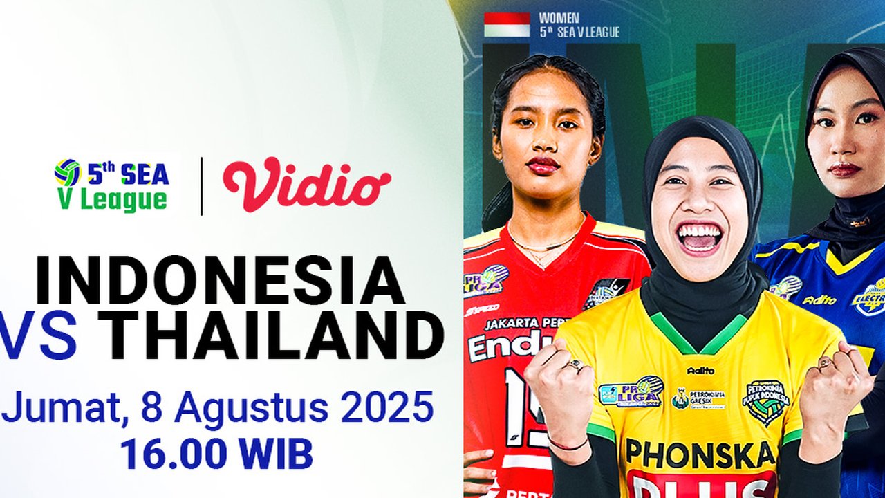 Siaran Langsung SEA V League 2025 - Indonesia vs Thailand pada Putaran 2 di Vidio