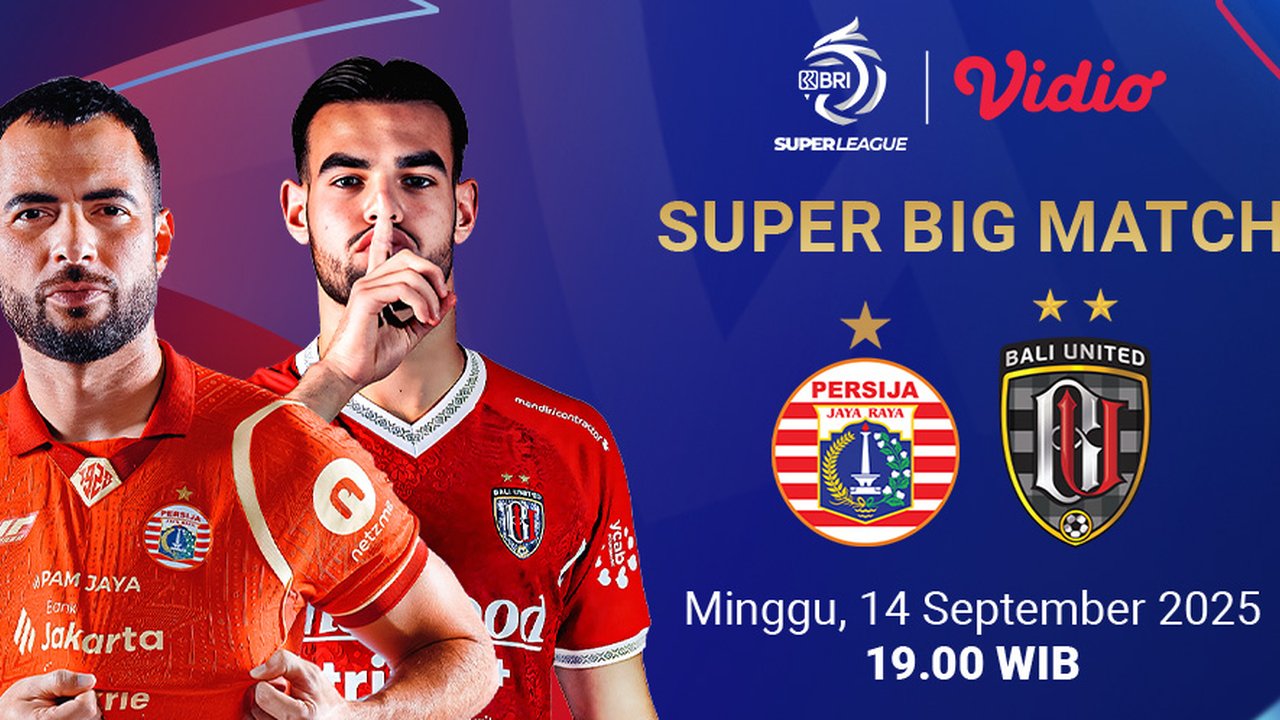 Nonton BRI Super League 2025/2026: Persija Jakarta vs Bali United, Eksklusif di Vidio