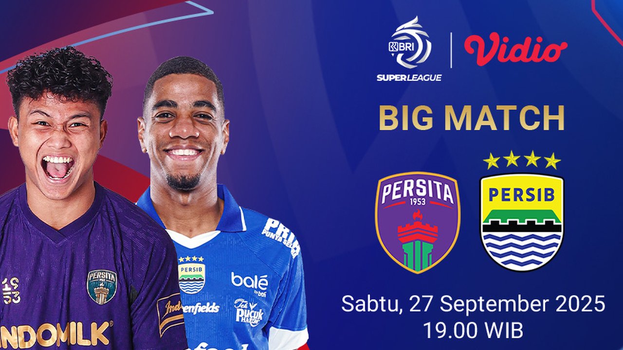 Nonton BRI Super League 2025/26 Persita vs Persib Eksklusif di Vidio