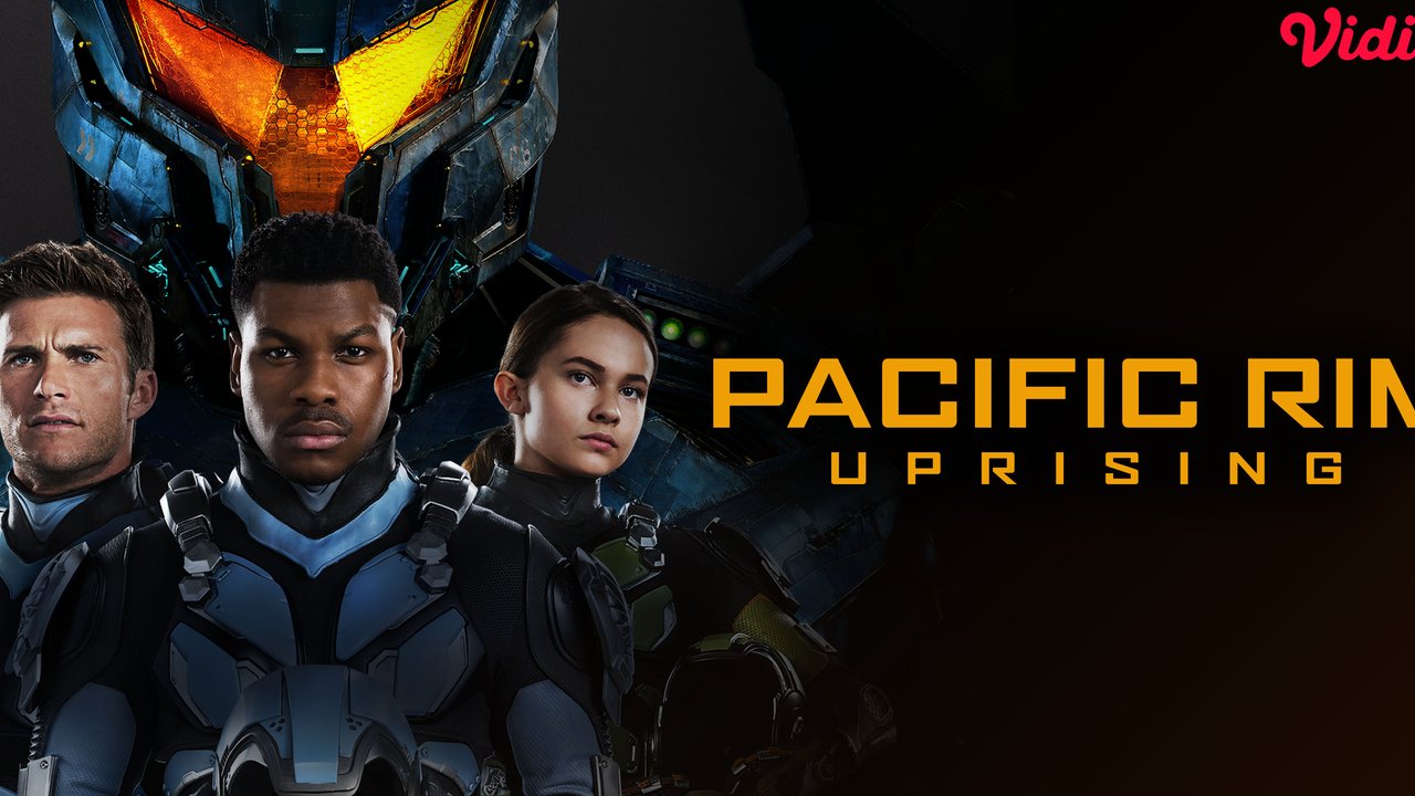 Sinopsis Pacific Rim: Uprising, Film Aksi Sci-Fi  Dibintangi John Boyega di Vidio