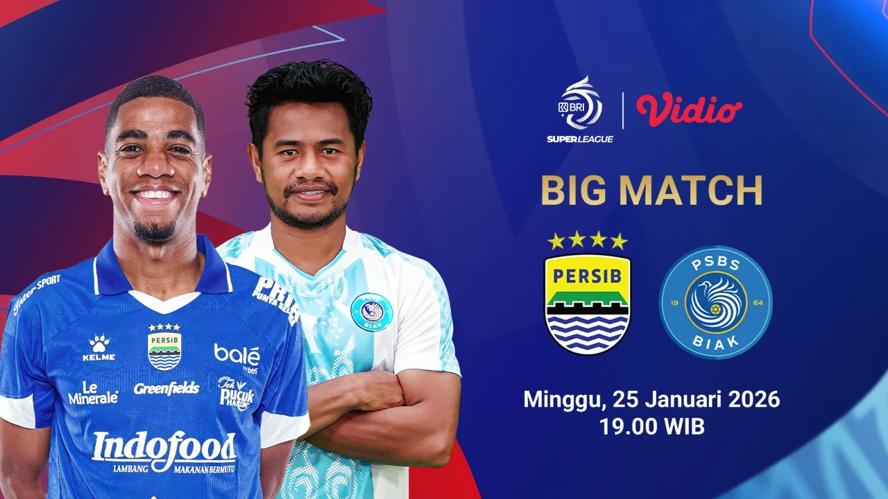 Saksikan Live Streaming BRI Super League Pekan Ke-18: Persib Bandung vs PSBS Biak, Eksklusif di Vidio