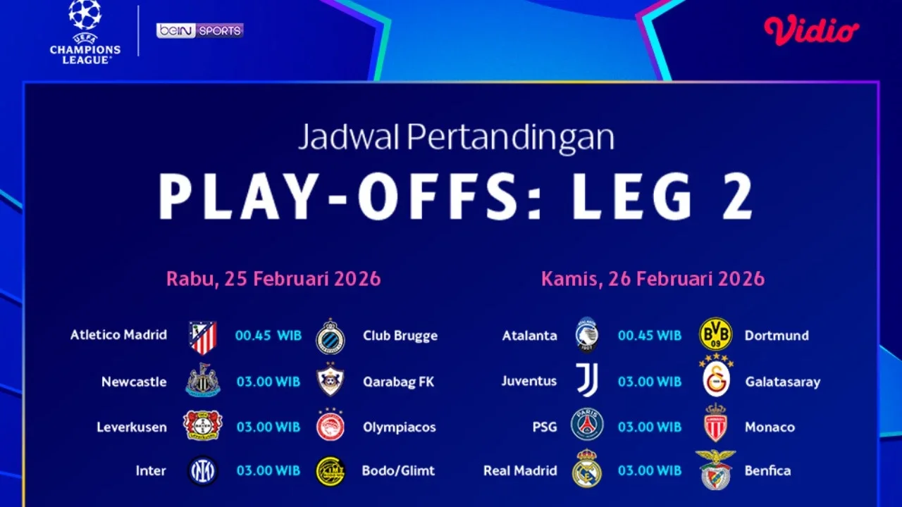 Berikut Jadwal Play-Offs Liga Champions Leg 2, Eksklusif di Vidio