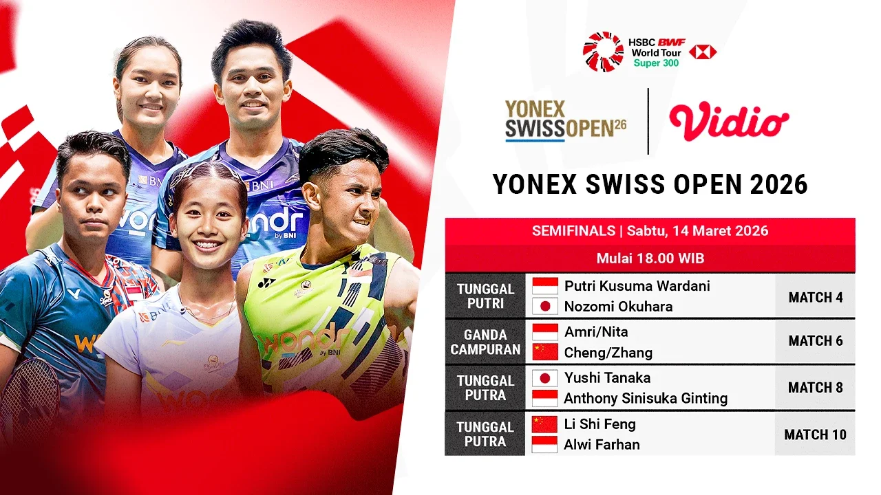 Live Streaming Semifinal Swiss Open 2026, Eksklusif di Vidio