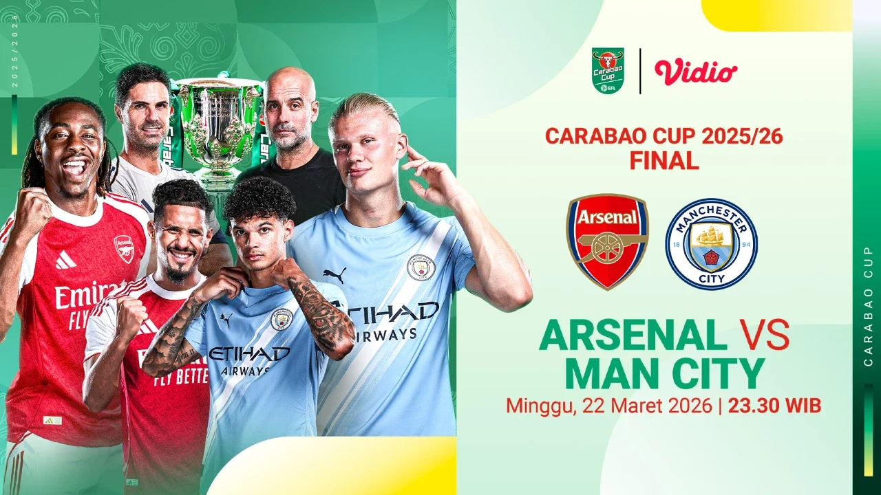 Live Streaming Arsenal vs Man City Carabao Cup 2025/26, Eksklusif di Vidio