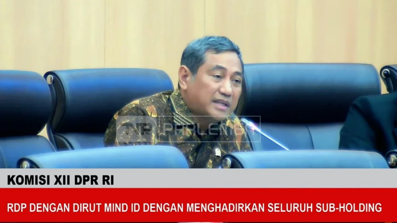 DPR Dukung MIND ID Akuisisi Tambang Perkuat Cadangan Mineral