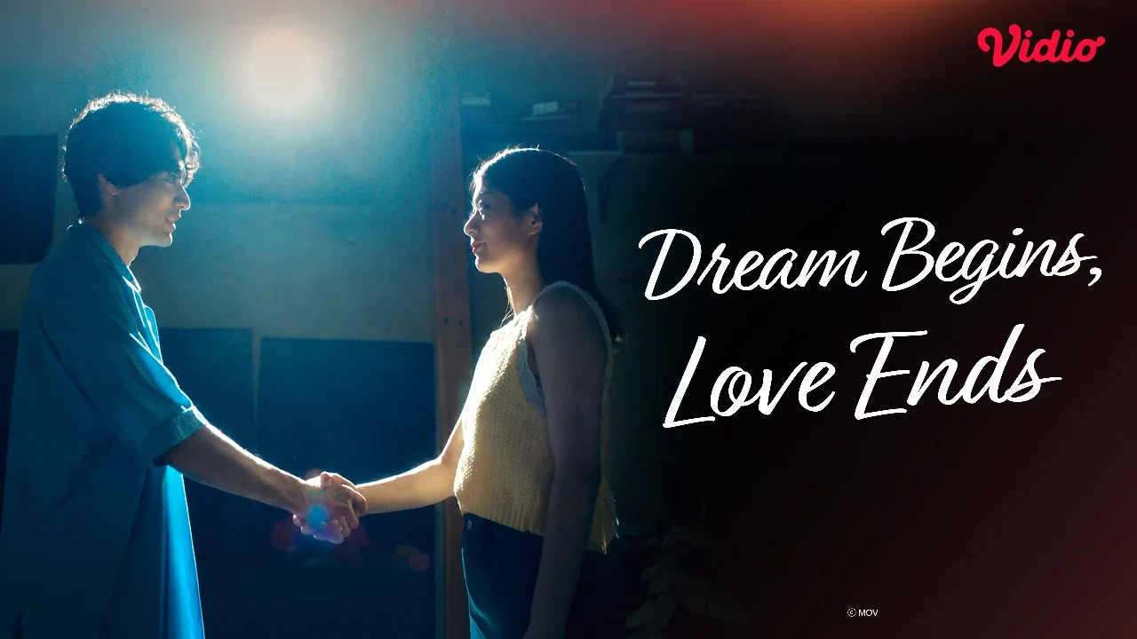 Dream Begins, Love Ends, Drama Jepang Pendek yang Berhasil Menguras Emosi Tayang di Vidio