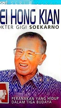 Mengenal Oei Hong Kian, Dokter Gigi Soekarno yang Tak Pernah Dibayar