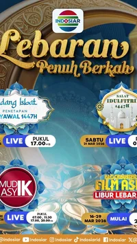 Deretan Tayangan Spesial INDOSIAR Sambut Lebaran, dari D’Academy 7 Mega Konser Hingga Blockbuster Film Asia