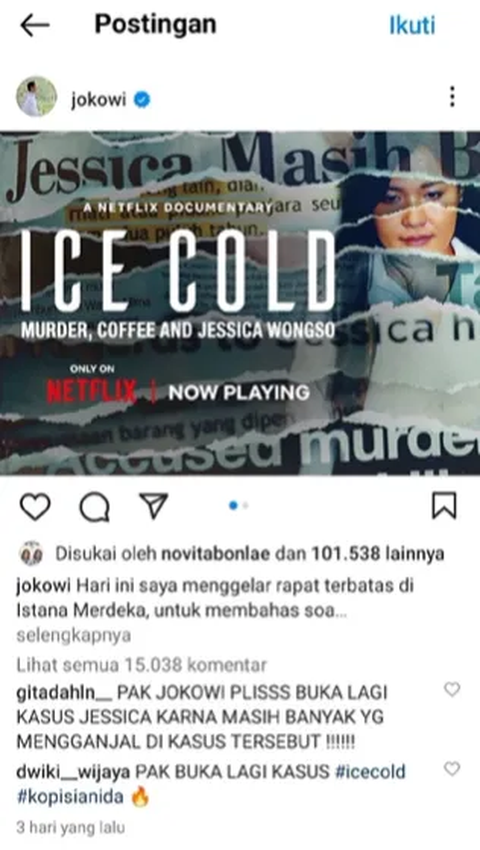 Jokowi Unggah Film Dokumentar Ice Cold di Akun Instagramnya? Simak Faktanya