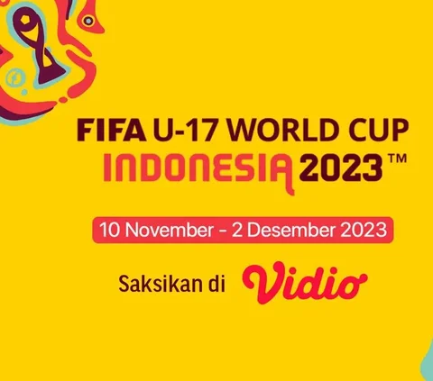 Vidio Tayangkan 52 Pertandingan, Termasuk 9 Pertandingan Eksklusif FIFA U-17 WORLD CUP Indonesia 2023