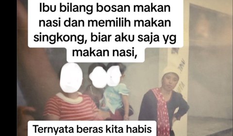 Akui Bosan Makan Nasi Padahal Beras Habis