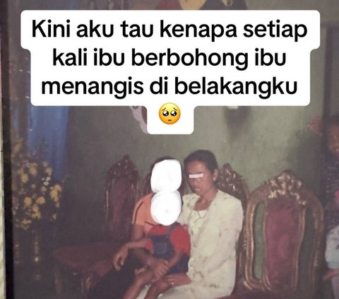 Pemuda ini mengaku kini dirinya mengetahui kenapa sang Ibu menangis di belakangnya setiap kali berbohong kepadanya. 