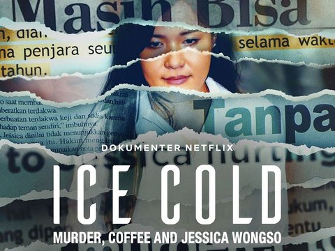 The Strange Things in the Documentary Film 'Ice Cold: Murder, Coffee and Jessica Wongso' that Caught Netizens' Attention