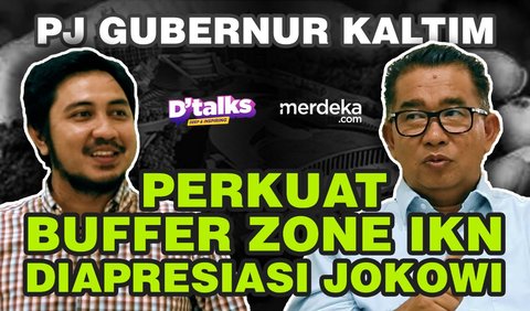 Selengkapnya bisa disaksikan dalam program D'talks merdeka.com bersama PJ Gubernur Kaltim Akmal Malik <b><a class=