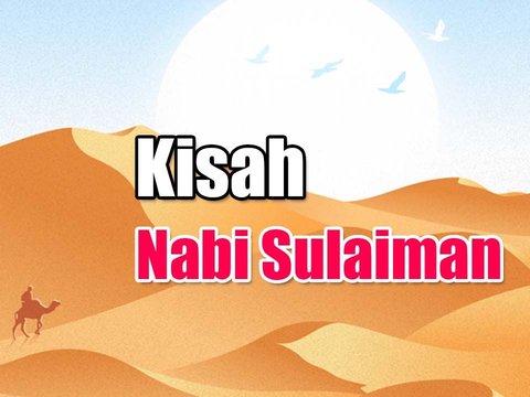 Kisah Nabi Sulaiman AS<br>