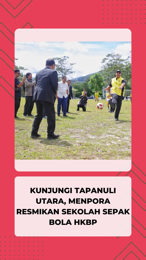 Visit North Tapanuli, Menpora Inaugurates HKBP Soccer School