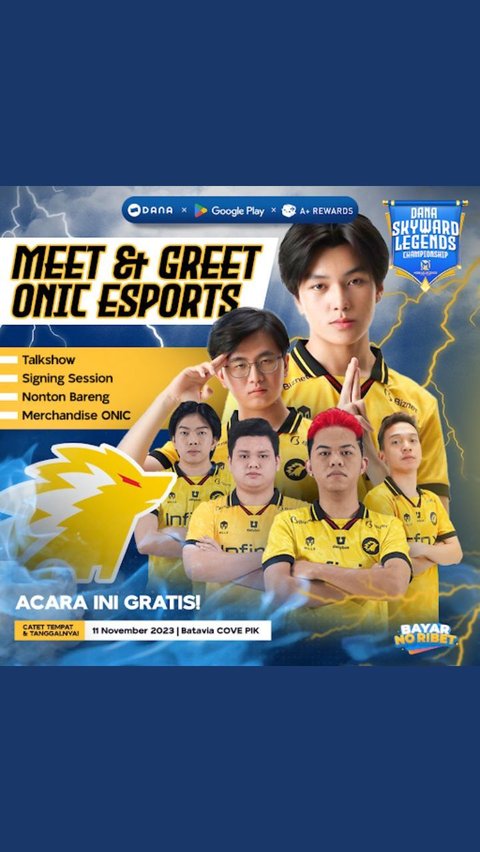 Ada Meet and Greet ONIC Esports di Turnamen MLBB DANA Skyward Legends Championship, Jangan Lewatkan Kesempatannya!