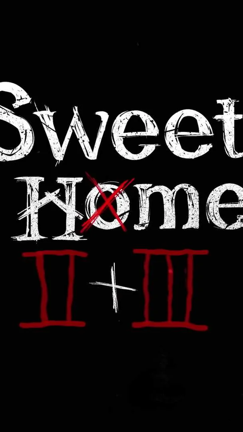 Jadwal Tayang dan Trailer Sweet Home 2
