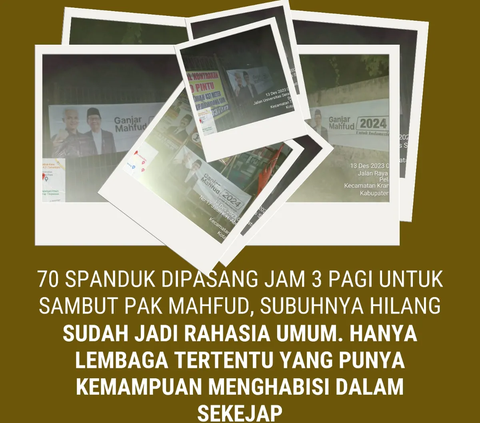 TPN Ungkap 70 Spanduk Paslon Nomor 3 untuk Sambut Mahfud di Banten Tiba-Tiba 'Hilang'