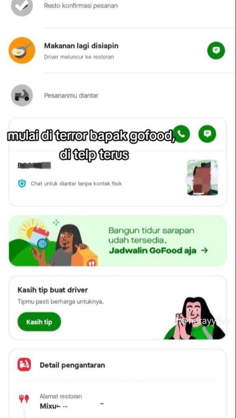 Ia juga mulai mendapat telfon secara terus menerus dari driver online yang mengambil pesanannya.