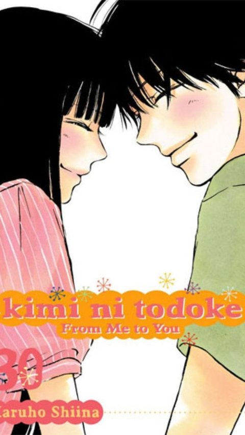 Manga Berjudul 'Kimi ni Todoke: From Me to You'