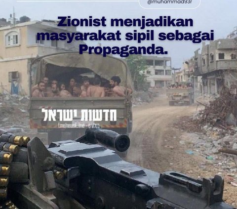 Jika Hamas Perlakukan Tawanan dengan Baik, Tentara Israel Tangkapi Warga Sipil di Gaza lalu Lucuti Pakaiannya