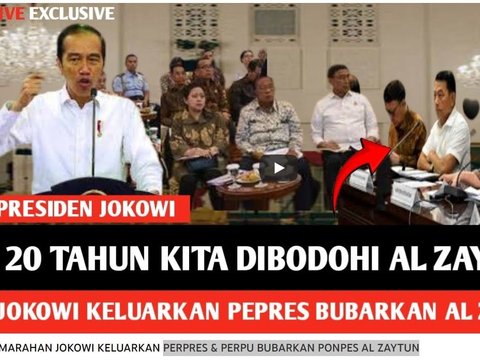 CEK FAKTA: Video Sebut Presiden Jokowi Terbitkan Perpres & Perppu Bubarkan Ponpes Al Zaytun?