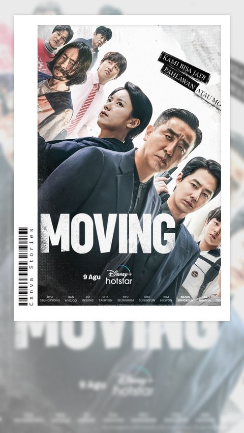 6. Moving (2023)<br><br>Bisa ditonton di: Disney+ Hotstar