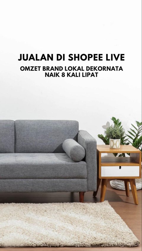 Jualan di Shopee Live, Omzet Brand Lokal Dekornata Naik 8 Kali Lipat