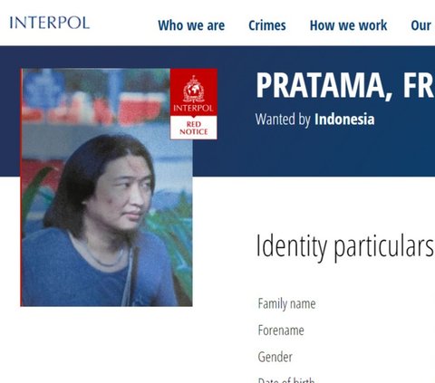 Begini Foto Penampakan Gembong Narkoba Fredy Pratama di Situs Interpol: Wanted