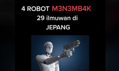 CEK FAKTA: Penembakan Massal Ilmuwan di Jepang, Pelakunya Robot AI!