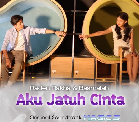 Meledak! Duet Raden Rakha & Basmalah Nyanyi Lagu 'Aku Jatuh Cinta' OST Magic 5 Trending 1 di Youtube