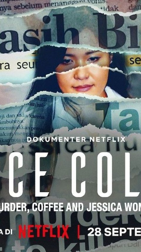 Ice Cold: Murder, Coffee, and Jessica Wongso, Membongkar Kasus Misterius di Layar Netflix