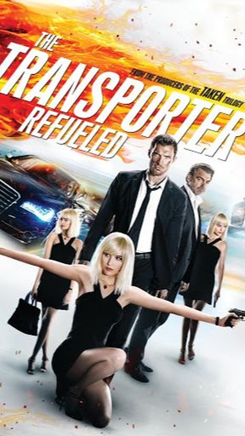 Film <i>The Transporter Refueled</i>, Reboot dari Franchise <i>Transporter</i>