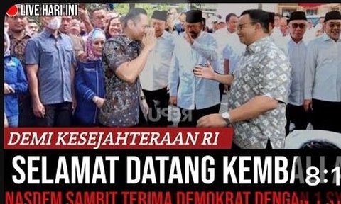 CEK FAKTA: Hoaks Video Nasdem Terima Demokrat Balik Dukung Anies