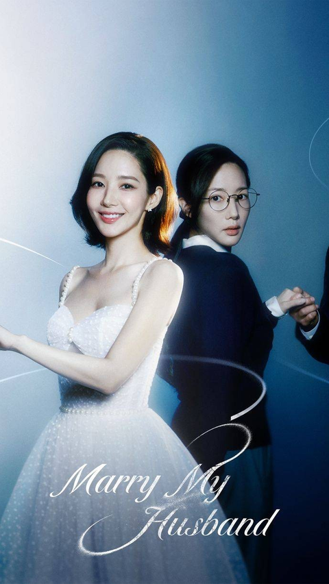 Marry My Husband, Drama Romantis Fantasi dan Transformasi Total Park Min Young