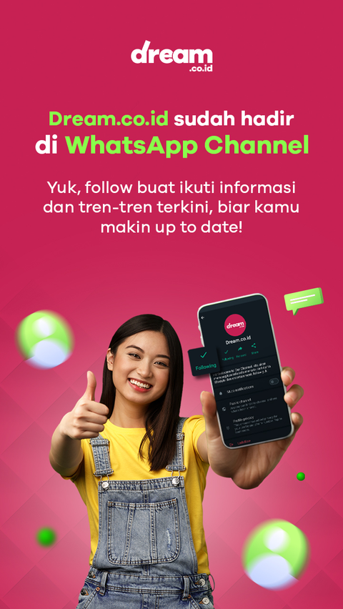 Dream.co.id hadir di WhatsApp Channel, follow buat tahu informasi terkini di <b><a class=