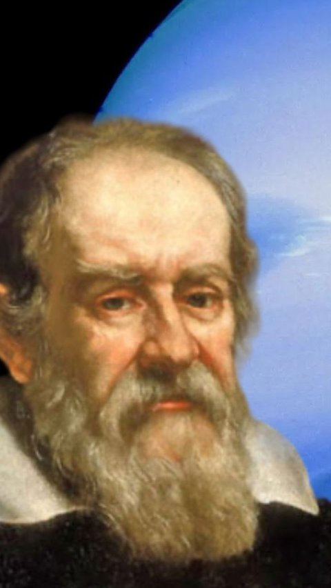 Galileo Galilei Sempat Disebut sebagai Penemu Planet Neptunus, Tapi Aslinya Bukan Dia