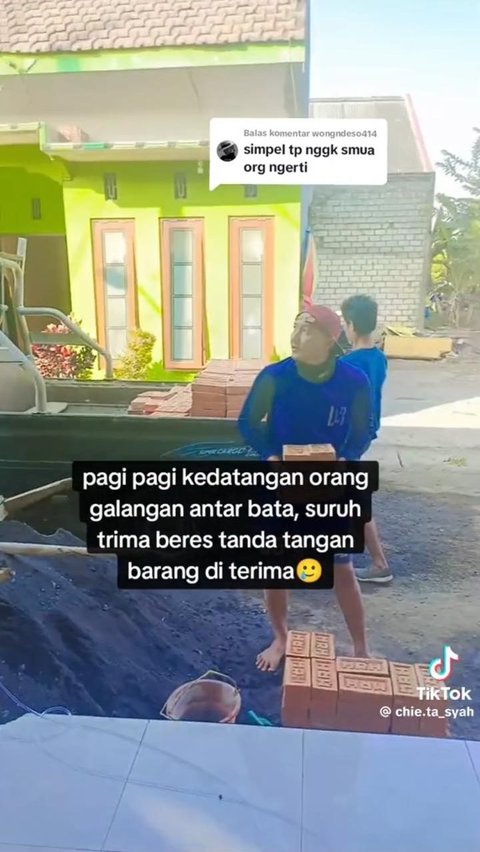 Keesokan harinya, ia kedatangan mobil pick up yang membawa tumpukan batu bata. Tak harus membayar, ia hanya perlu tanda tangan sebagai tanda terima.