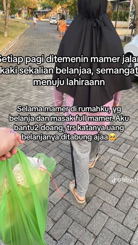 Setiap pagi, ia ditemani ibu mertuanya jalan-jalan sambil berbelanja. Selain itu, ibu mertuanya juga bersedia memasak untuk menantu dan anaknya.