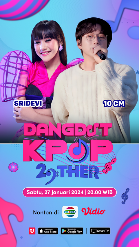 Collaboration of Sridevi DA 5 & 10 CM in 'Dangdut Kpop 29Ther', Airing on Indosiar and Vidio