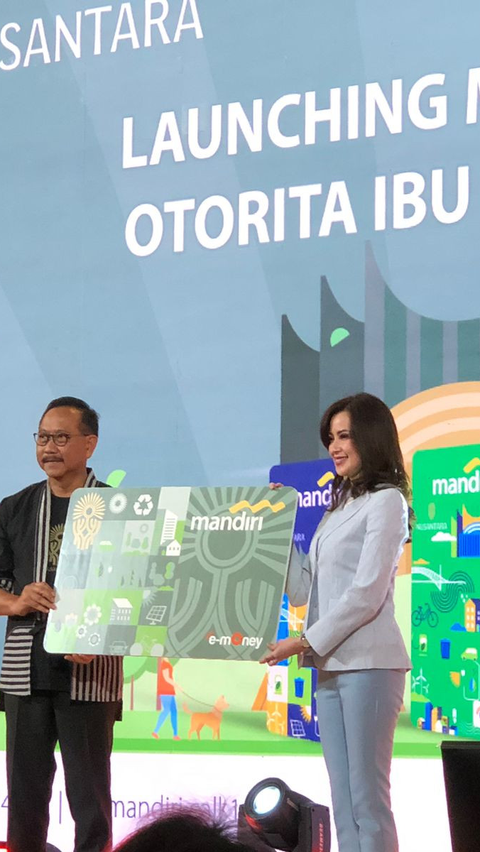 Bank Mandiri Luncurkan E-Money Desain Khusus IKN Nusantara, Bisa Dibeli Mulai 29 Januari 2024