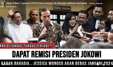 CEK FAKTA: Hoaks Jokowi Beri Remisi ke Jessica Kumala Wongso Bebas 5 Januari 2024