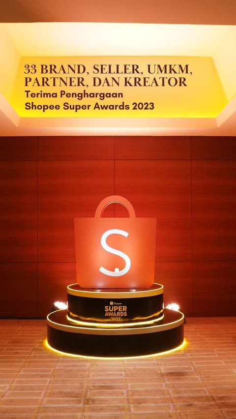 33 Brand, Seller, UMKM, Partner, dan Kreator Terima Penghargaan Shopee Super Awards 2023