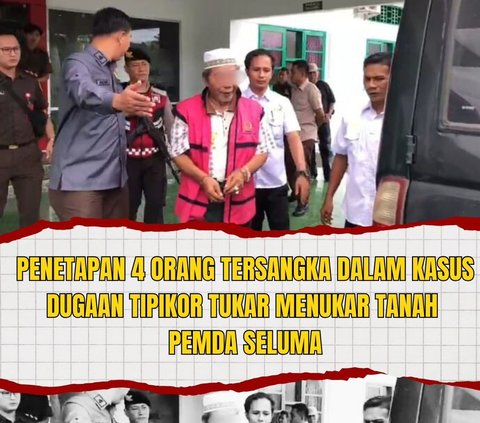 Jaksa Bongkar Korupsi Tukar Guling Aset Pemda Rp19 Miliar, Mantan Bupati dan Ketua DPRD Seluma jadi Tersangka