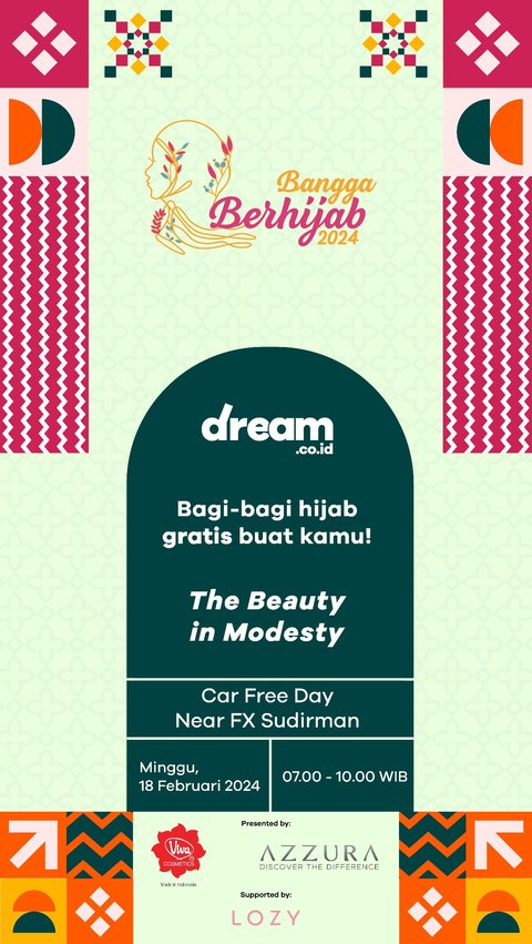 'Proud of Hijab' Tomorrow Present Again in Senayan, Let's Celebrate World Hijab Day Together with Dream.co.id