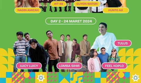 Line Up Hari Kedua - 24 Maret 2024: