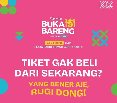 Jangan Lewatkan Keseruan KapanLagi Buka Bareng 2024!