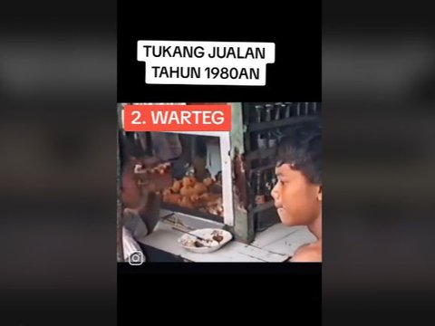 Begini Potret Para Pedagang Jadul Tahun 80an dari Warteg Hingga Penjual Kerupuk Dijamin Bikin Nostalgia