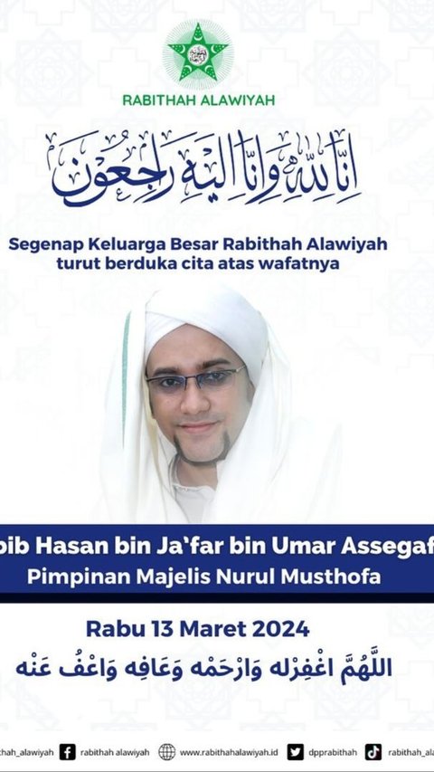 Profil Habib Hasan Bin Ja'far Assegaf, Pendiri Majelis Nurul Musthofa yang Wafat di Usia 47 Tahun<br>
